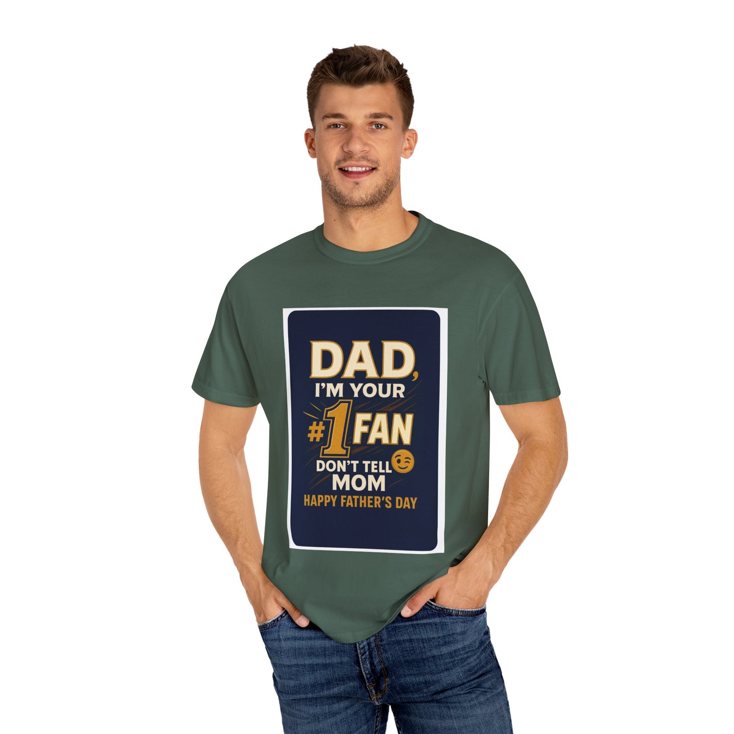 Funny Father's Day T-Shirt Dad, I'm Your #1 Fan Gift