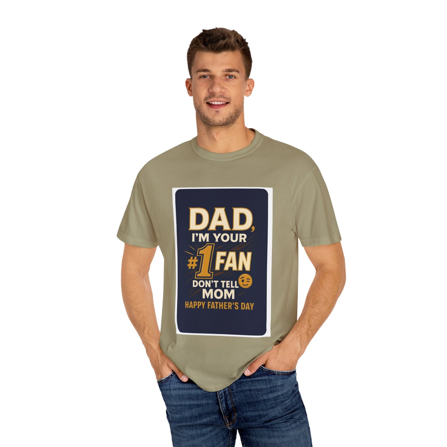 Funny Father's Day T-Shirt Dad, I'm Your #1 Fan Gift