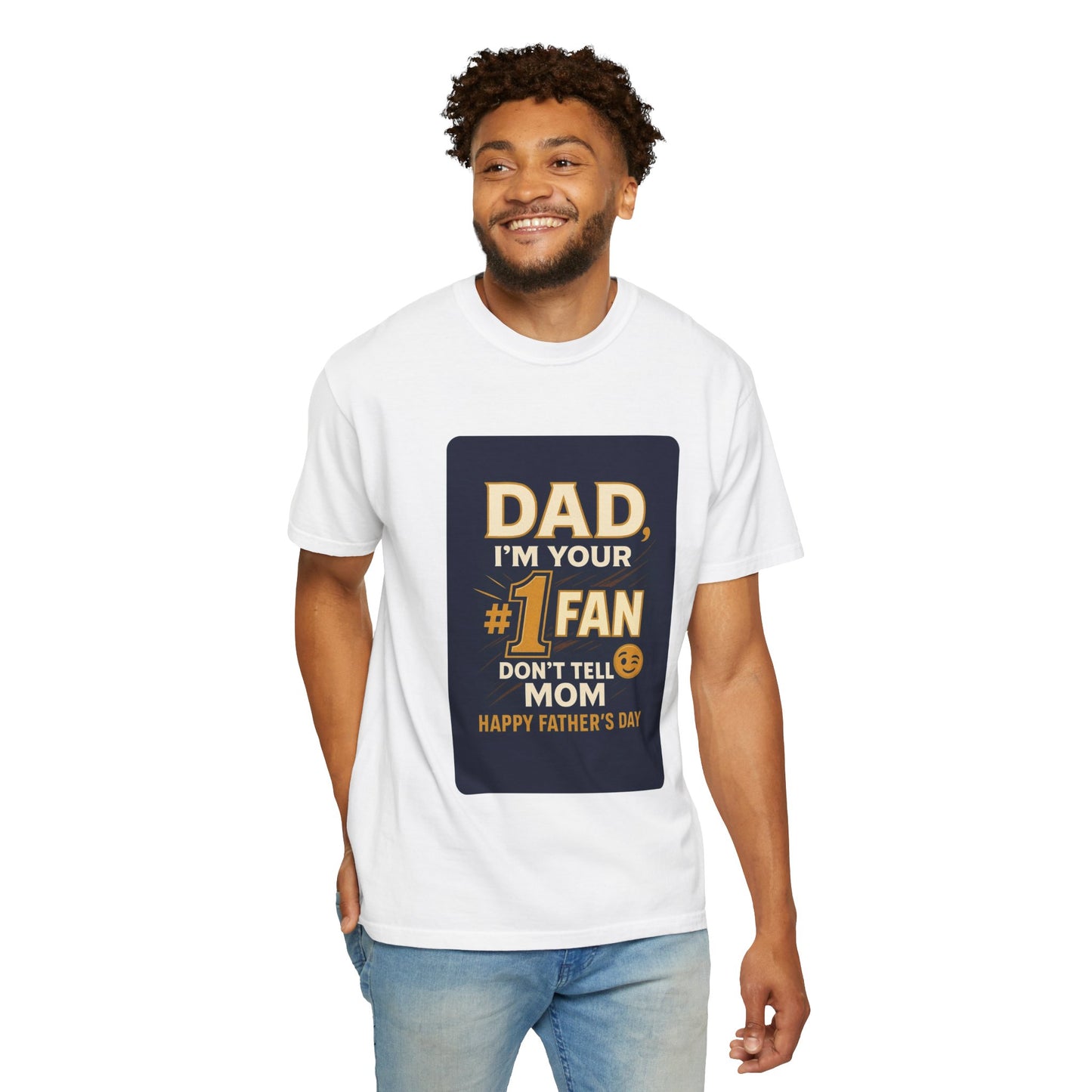 Funny Father's Day T-Shirt Dad, I'm Your #1 Fan Gift