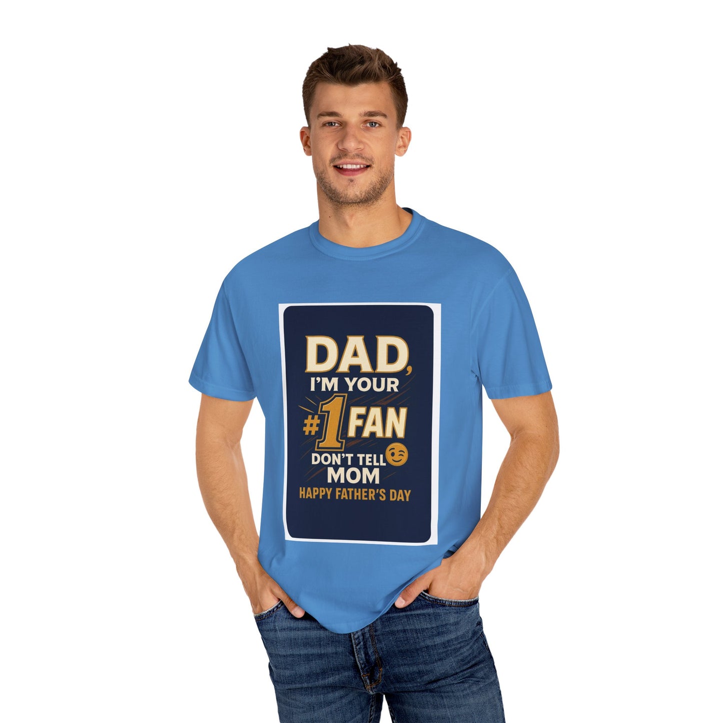 Funny Father's Day T-Shirt Dad, I'm Your #1 Fan Gift